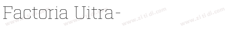Factoria Uitra字体转换
